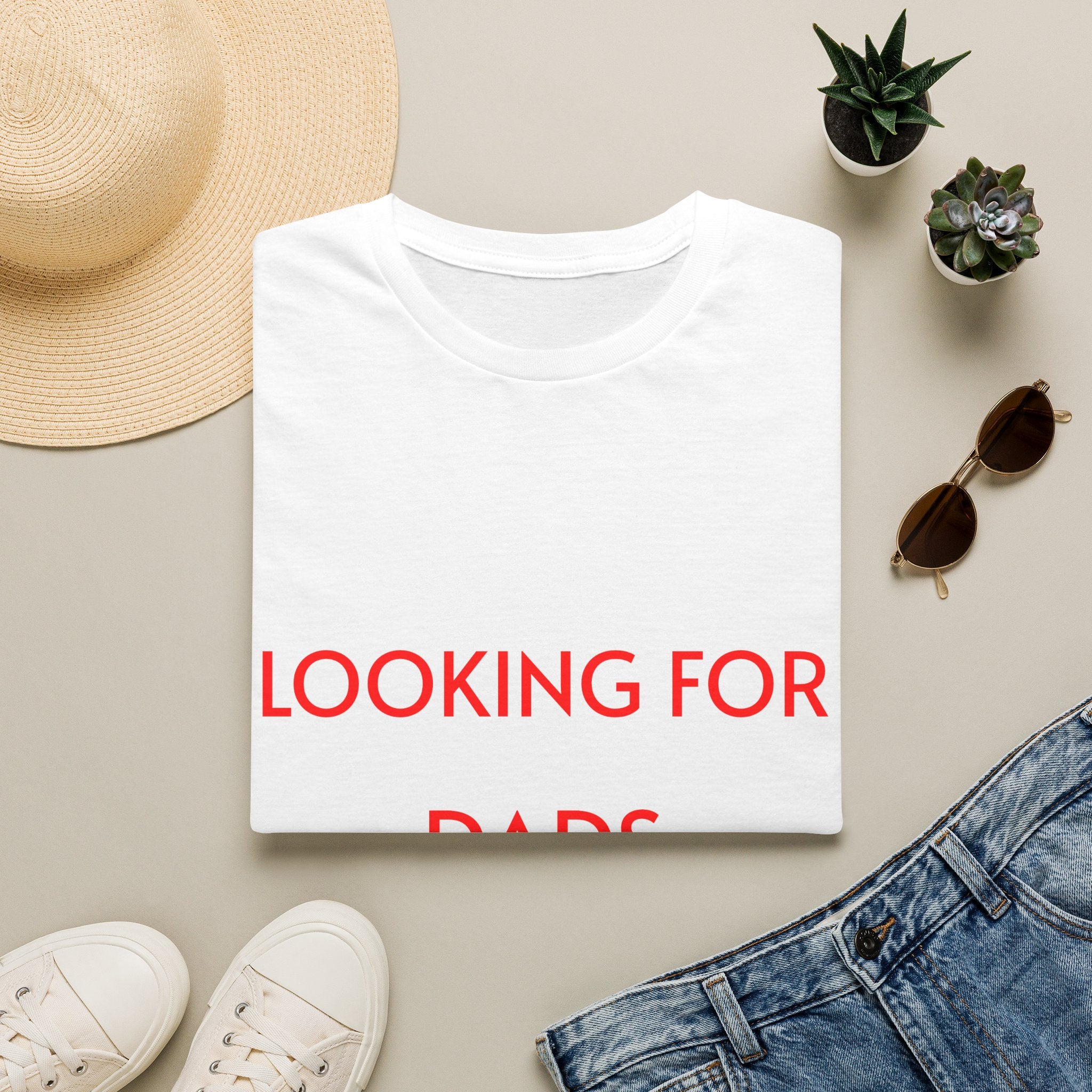 T-Shirt — "Looking For Dads" Minimalist Graphic Tee